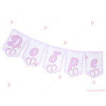 Надпис/Банер "ДОБРЕ ДОШЛА" в розово за момиче | PARTIBG.COM